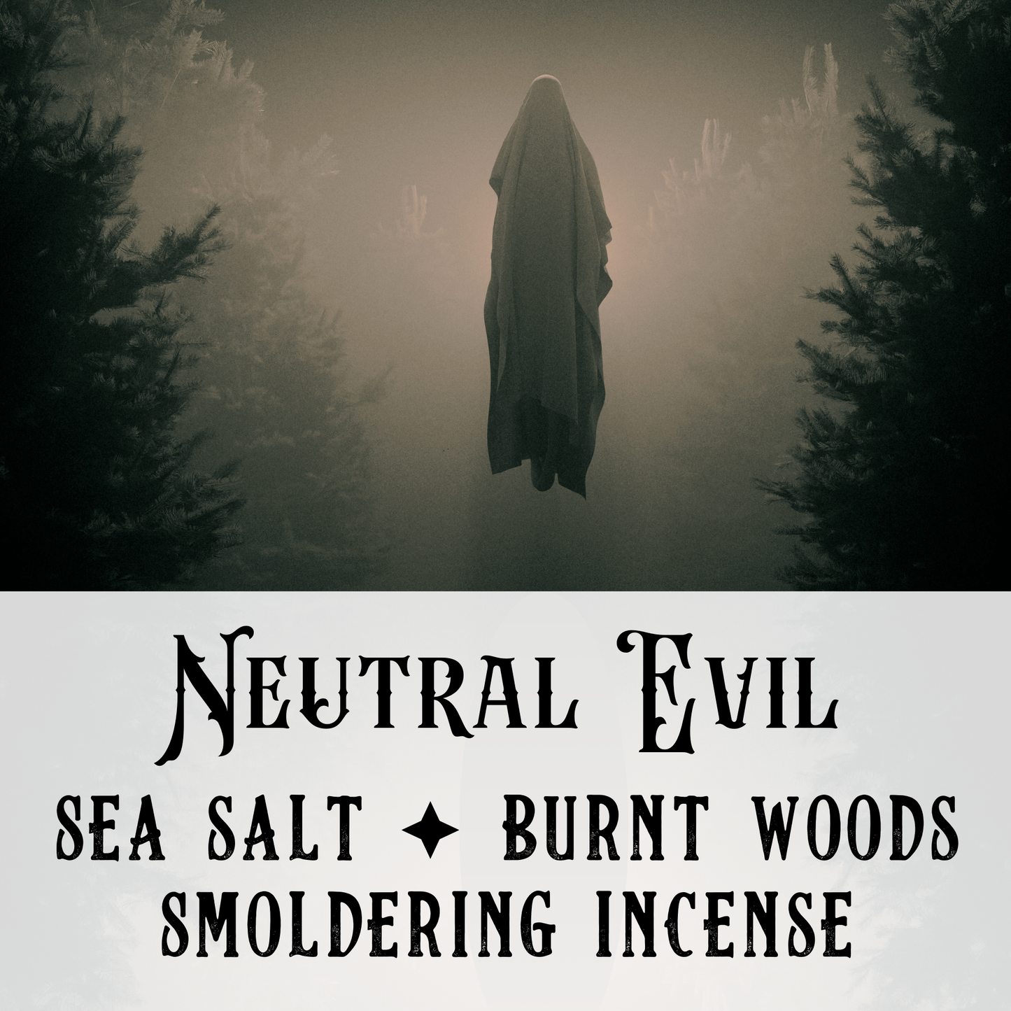 Neutral Evil - Birch & Besom